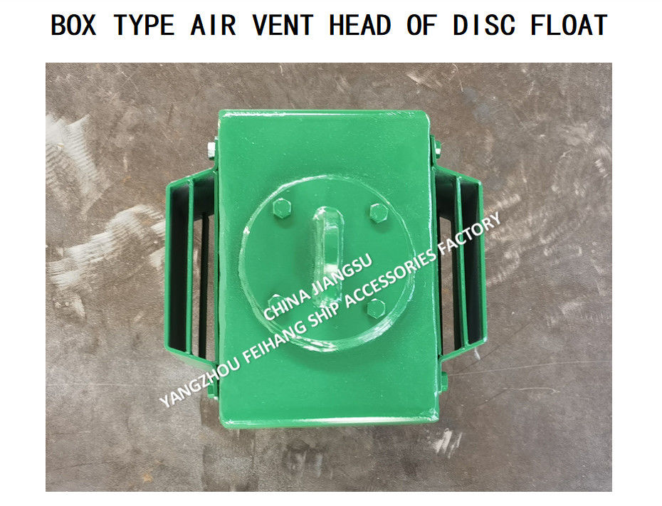 CHINA BOX TYPE VENT HEAD OF FLOAT DISC Fornitore-FEIHANG MARINE-YANGZHOU FEIHANG Fabbrica di accessori per navi