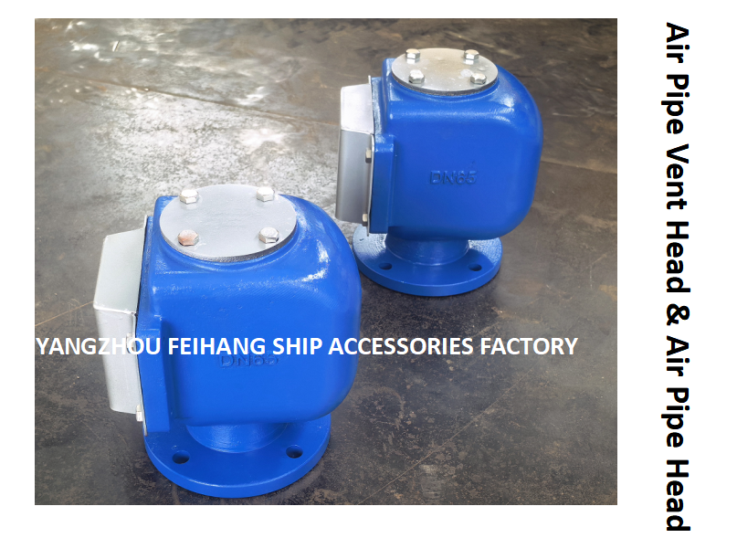 Ballast Tank Breather Cap-Float Type Ballast Tank Air Pipe Head (With Fire Net) fh-Dn65 cb/T3594-1994