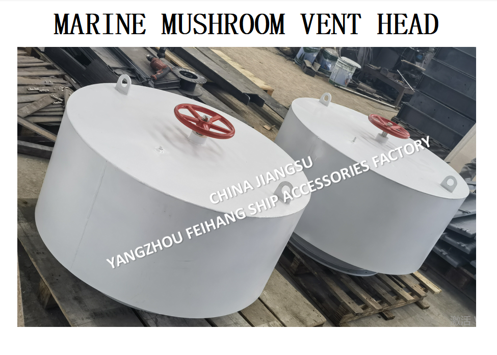 FH-C350 CB/T 295-2000 Marine Mushroom Ventilationl & Marine Mushroom Vent Head carbon steel material