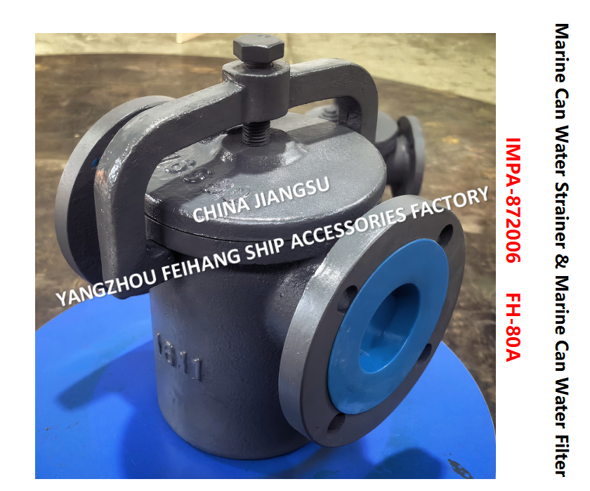 IMPA872006 Can Water Strainer FH-10K-80A  JIS F7121 & Can Water Filter FH-10K-80A Describe：FACE TO FACE-270MM,FLANG OD-185MM,PCD-150MM,BOLT-8*19MM